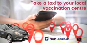 COVID jabs for the over 65s: why take a taxi to your vacci!